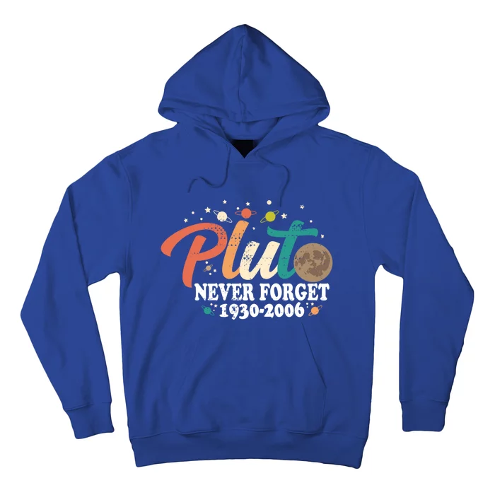 Funny Space Science Pluto Never Forget Astronomy Solar Nerdy Great Gift Hoodie