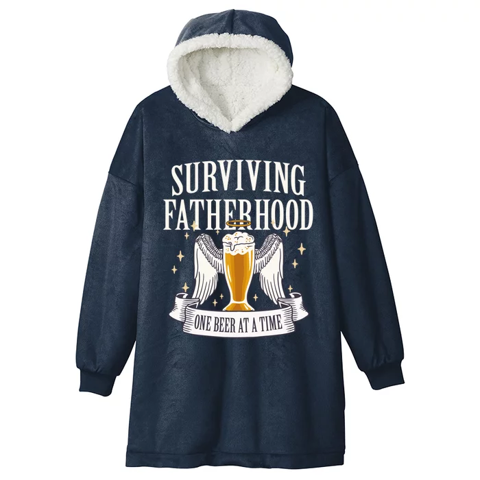 Father's Sarcastic Surviving Fatherhood One Beer At A Time Gift Hooded Wearable Blanket