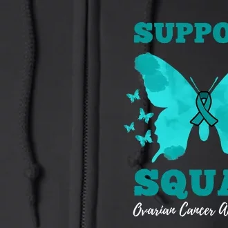 Funny Support Squad Ovarian Cancer Awareness Full Zip Hoodie