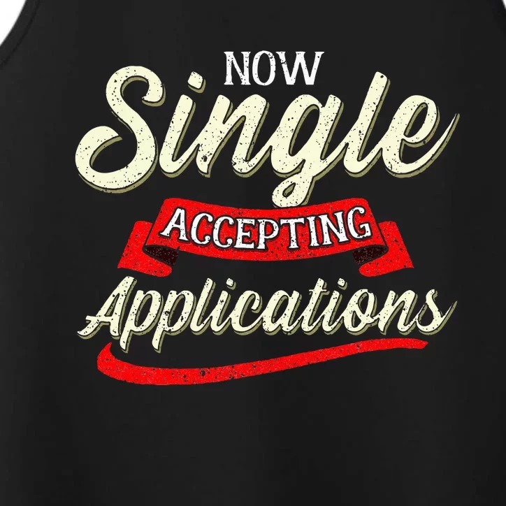 Funny Singles Seeking Now Accepting Applications Performance Tank