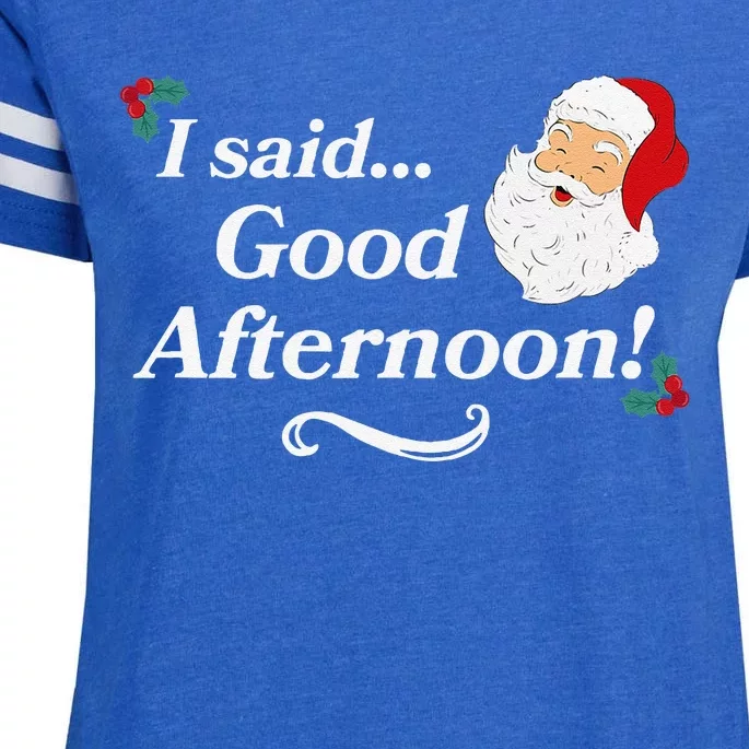 Funny Spirited Said Good Afternoon Holiday Christmas Enza Ladies Jersey Football T-Shirt