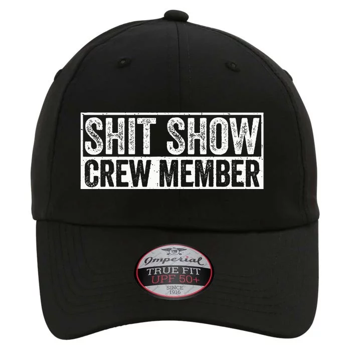 Funny Shit Show Crew Member The Original Performance Cap