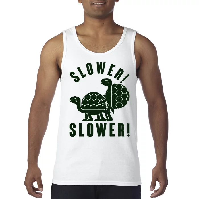 Funny Slower Slower Two Turtles Tank Top