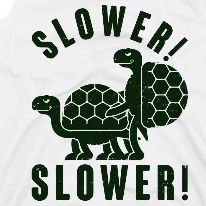 Funny Slower Slower Two Turtles Tank Top