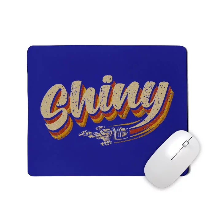 Funny Shiny Since 2002 Firefly Serenity Mousepad