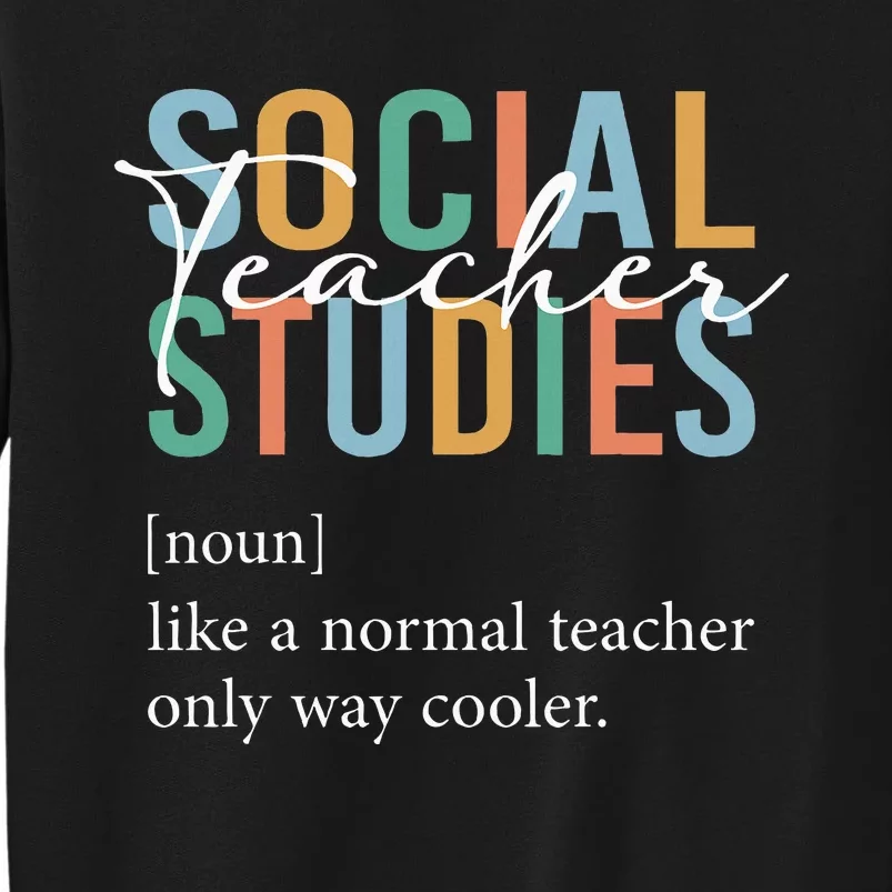 Funny Social Studies Teacher Definition Sweatshirt