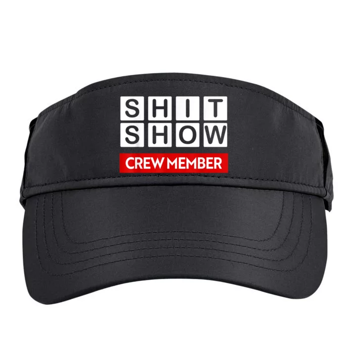 Funny Shit Show Crew Member Adult Drive Performance Visor