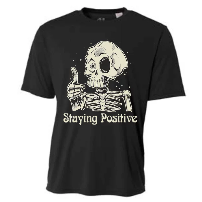 Fun Skull Staying Positive Skeleton inspirational Halloween Cooling Performance Crew T-Shirt