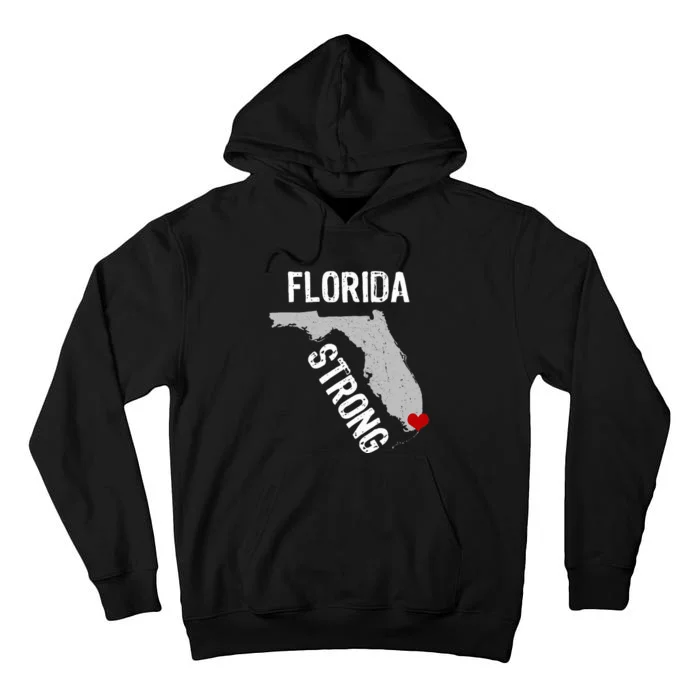 Florida Strong Support For Miami Distressed State Tall Hoodie