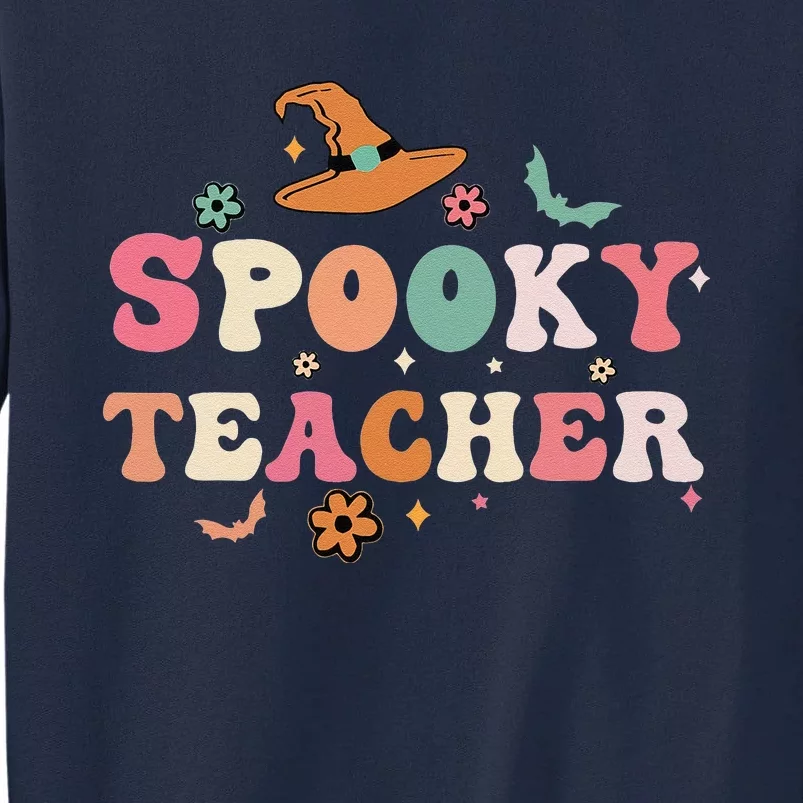 Funny Spooky Season Retro Spooky Teacher Halloween Costume Funny Tall Sweatshirt