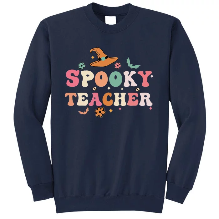 Funny Spooky Season Retro Spooky Teacher Halloween Costume Funny Tall Sweatshirt