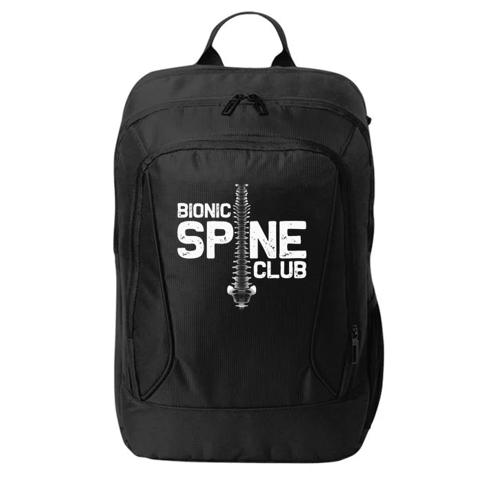 Funny Spine Surgery Gift For  Bionic Spine Club City Backpack