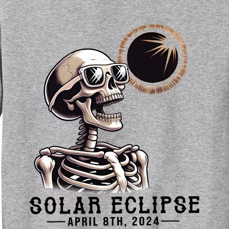 Funny Skeleton Solar Eclipse April 8th 2024 Tall Sweatshirt