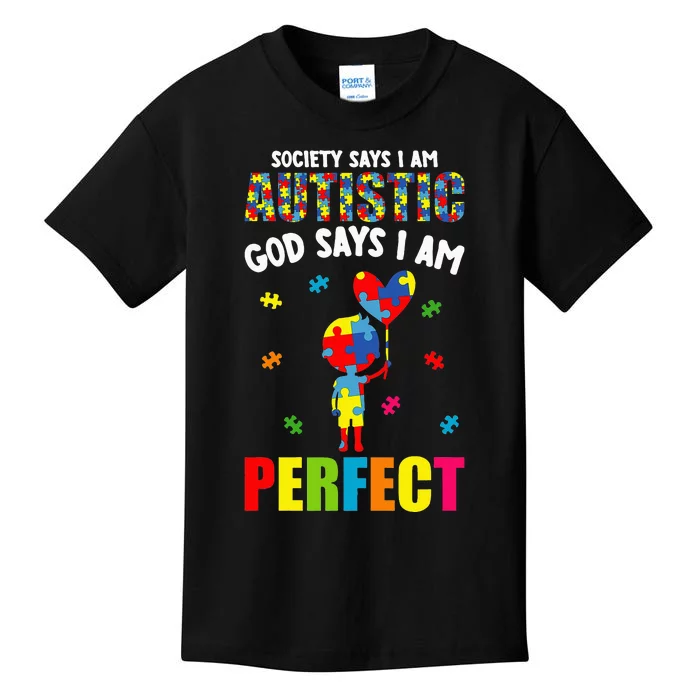 Funny Society Says I'm Autistic God Says I'm Perfect Autism Kids T-Shirt