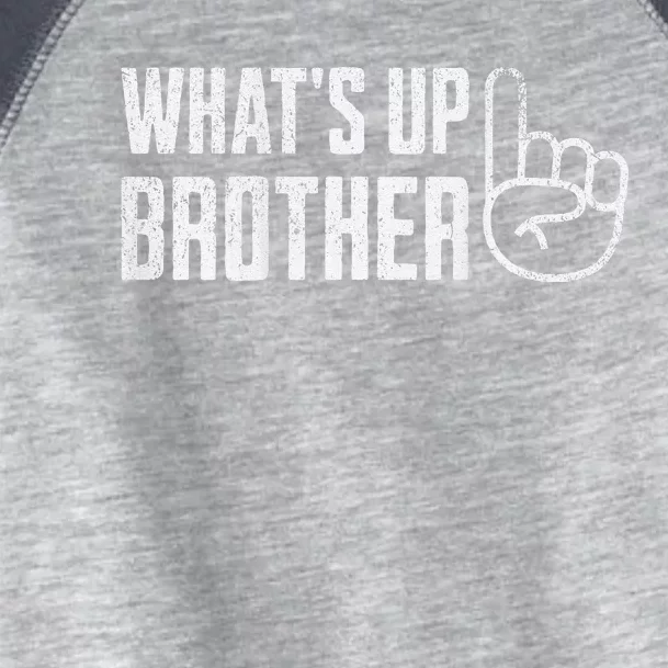 Funny Sketch Streamer Whats Up Brother Front & Back Print Toddler Fine Jersey T-Shirt