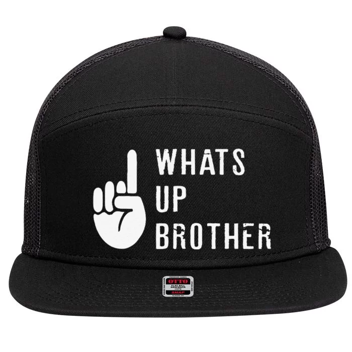 Funny Sketch Streamer Whats Up Brother Gift 7 Panel Mesh Trucker Snapback Hat