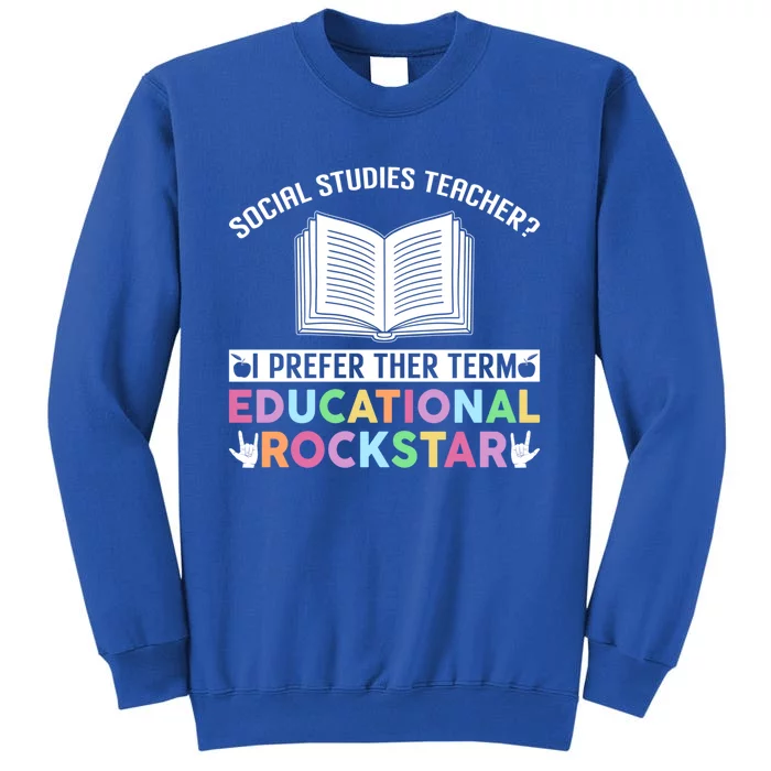 Funny Social Studies Teacher Educational Rockstar Gift Sweatshirt