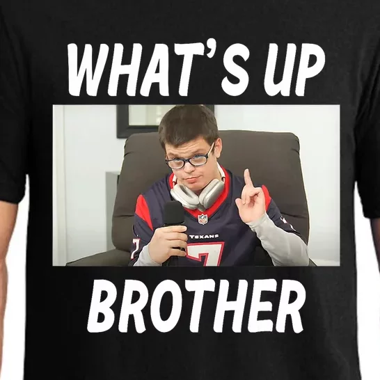 Funny Sketch Streamer Whats Up Brother Funny Meme Pajama Set