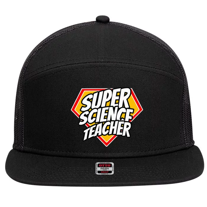 Funny Super Science Teacher Superhero Teacher 7 Panel Mesh Trucker Snapback Hat