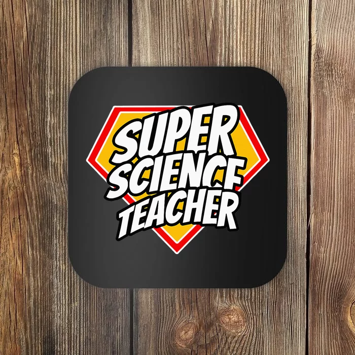 Funny Super Science Teacher Superhero Teacher Coaster