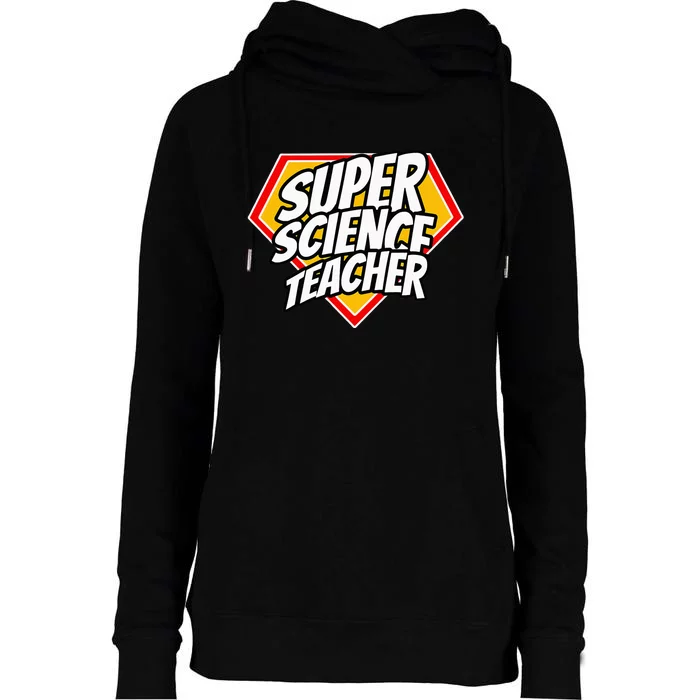 Funny Super Science Teacher Superhero Teacher Womens Funnel Neck Pullover Hood