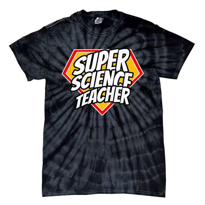 Funny Super Science Teacher Superhero Teacher Tie-Dye T-Shirt