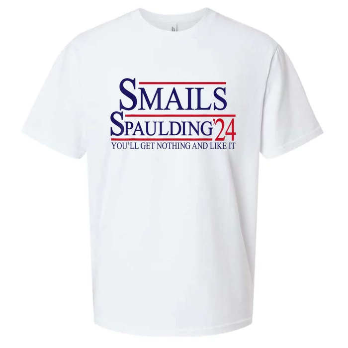 Funny Smails Spaulding24 YouLl Get Nothing And Like It Sueded Cloud Jersey T-Shirt