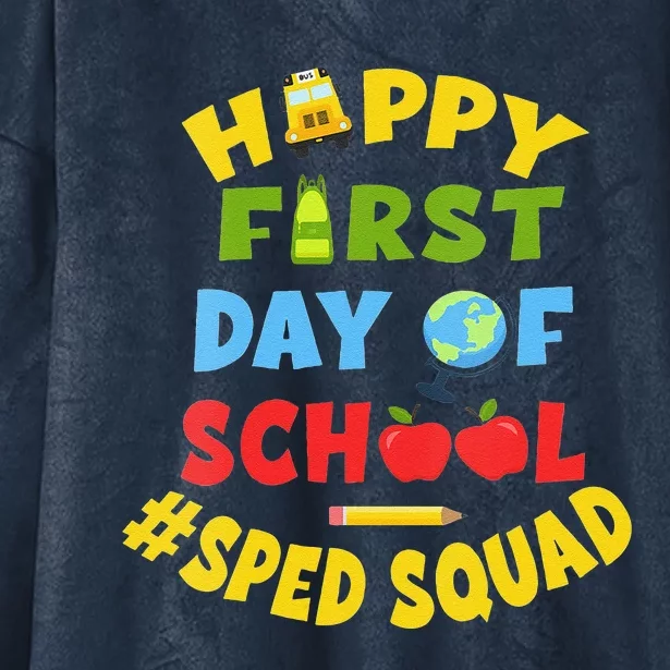 Funny SPED Squad School Staff Happy First Day Of School Special Ed Hooded Wearable Blanket