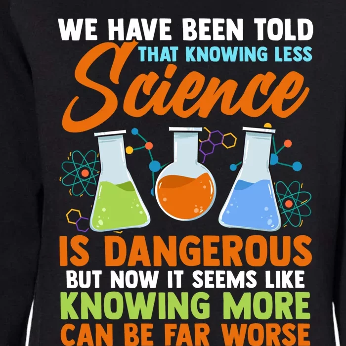 Funny Scientist Science Humor Gift Womens California Wash Sweatshirt