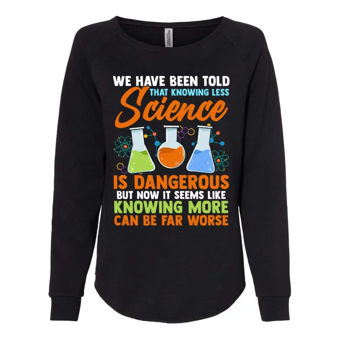 Funny Scientist Science Humor Gift Womens California Wash Sweatshirt