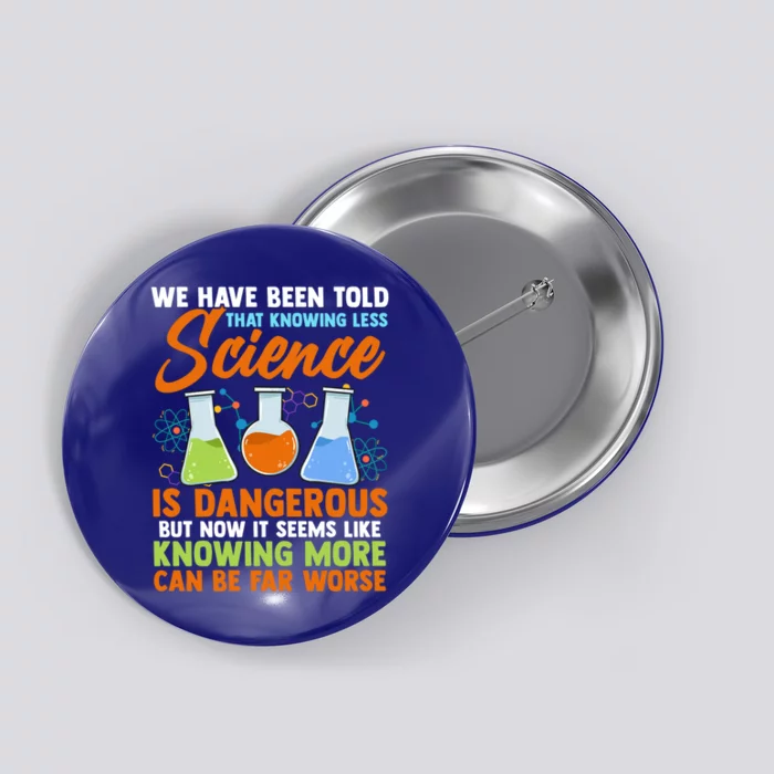 Funny Scientist Science Humor Gift Button