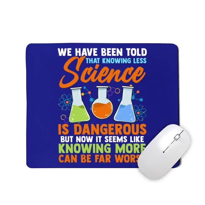 Funny Scientist Science Humor Gift Mousepad