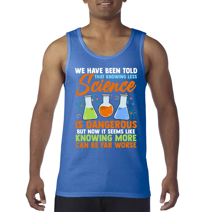 Funny Scientist Science Humor Gift Tank Top