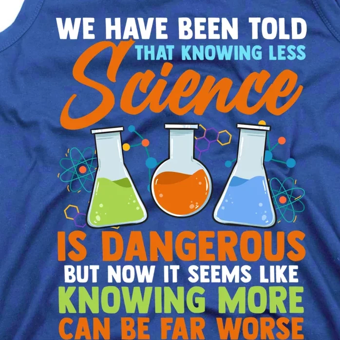 Funny Scientist Science Humor Gift Tank Top