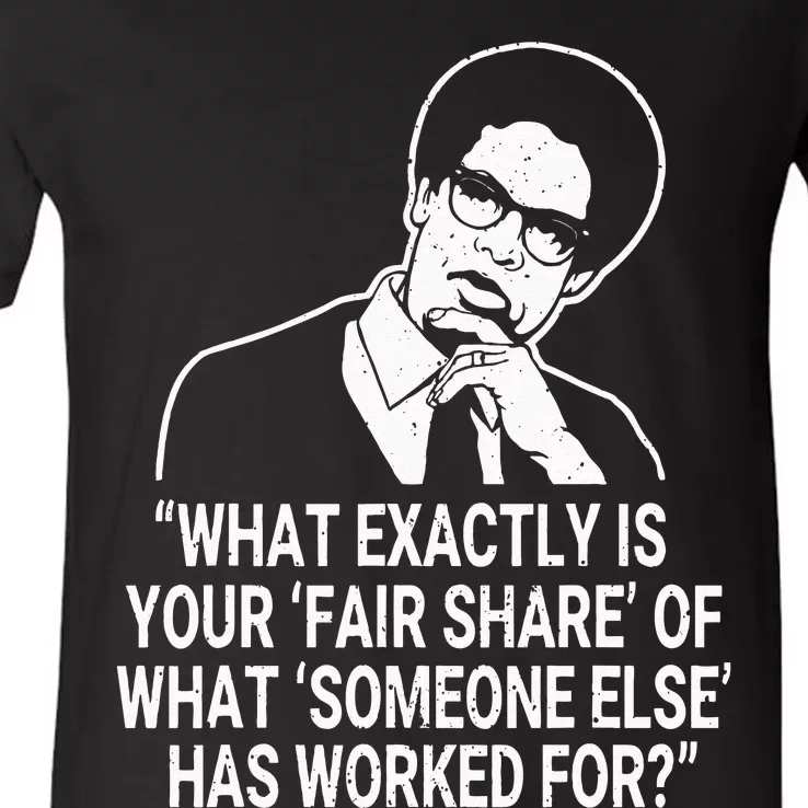 Fair Share Sowell Quotes Thomas Economist Black History V-Neck T-Shirt