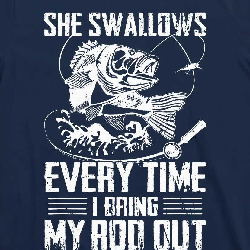  Fishing Tees As Long As She Swallows Bass Fisherman