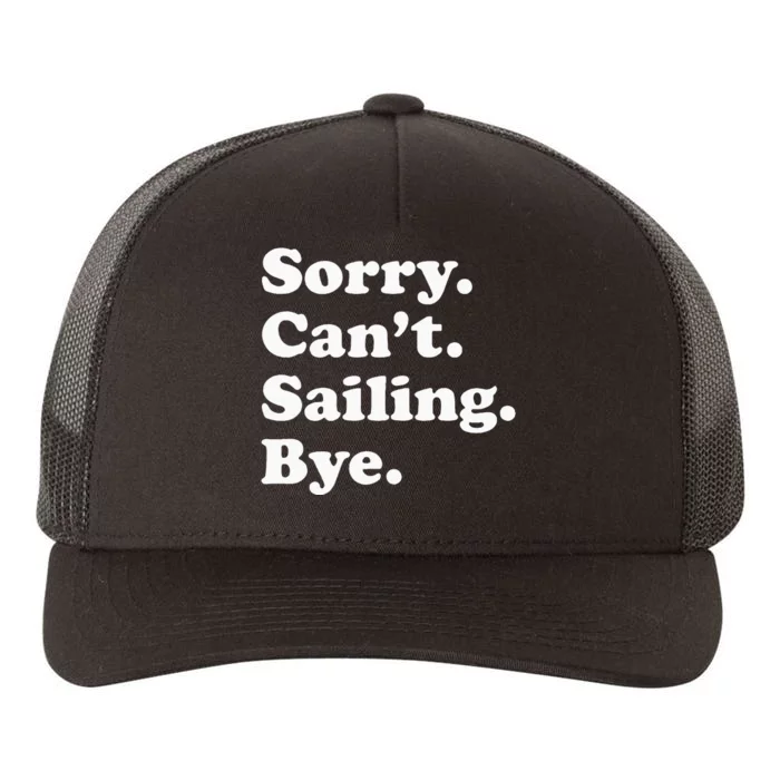 Funny Sailing Sailboat Gift For Men Women Yupoong Adult 5-Panel Trucker Hat