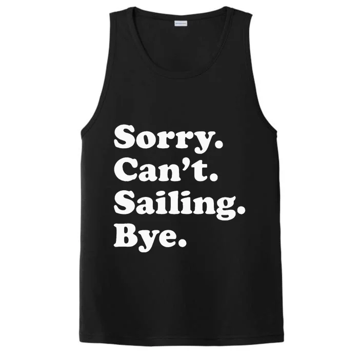 Funny Sailing Sailboat Gift For Men Women Performance Tank