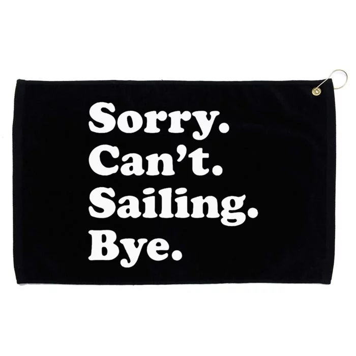 Funny Sailing Sailboat Gift For Men Women Grommeted Golf Towel