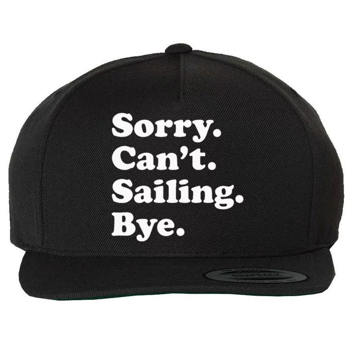 Funny Sailing Sailboat Gift For Men Women Wool Snapback Cap