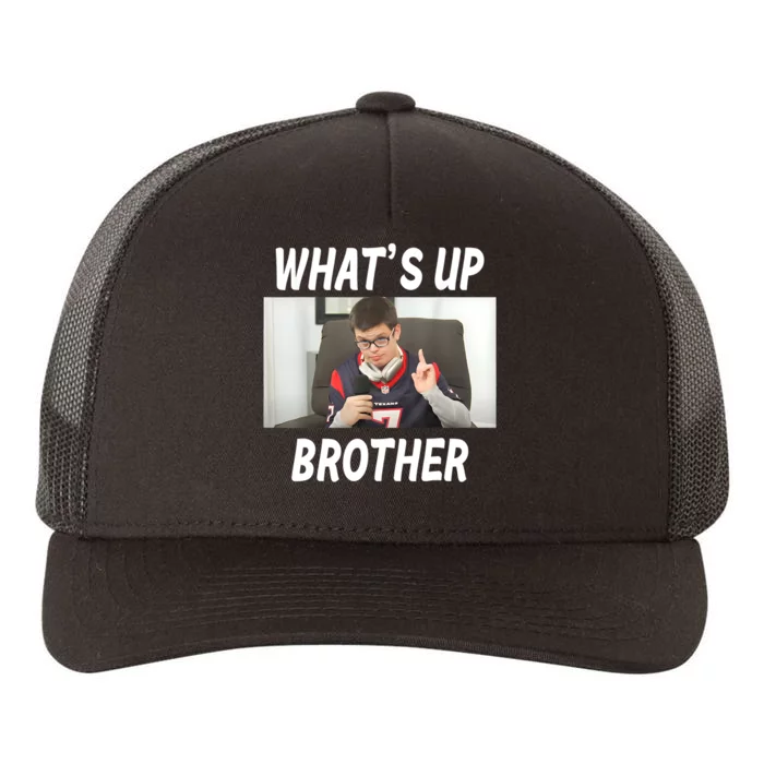 Funny Sketch Streamer Whats Up Brother Funny Meme Yupoong Adult 5-Panel Trucker Hat