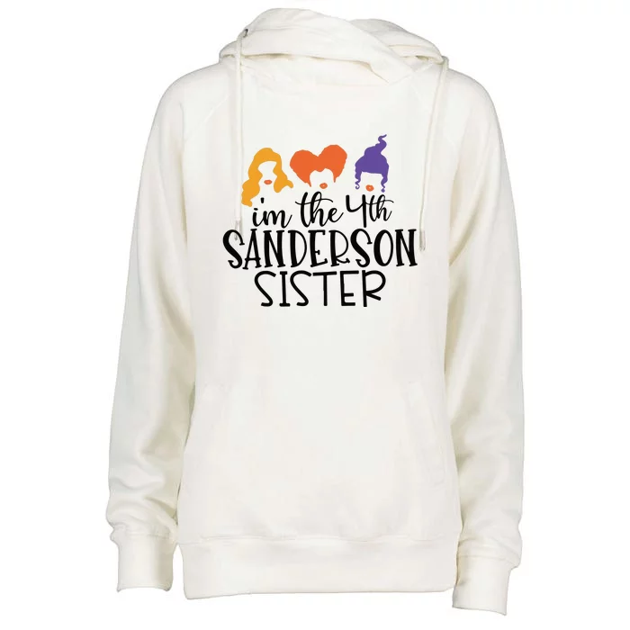 Fourth Sanderson Sister, 4th Sanderson Sisters, Hocus Pocus, I'm The Fourth Sand Womens Funnel Neck Pullover Hood