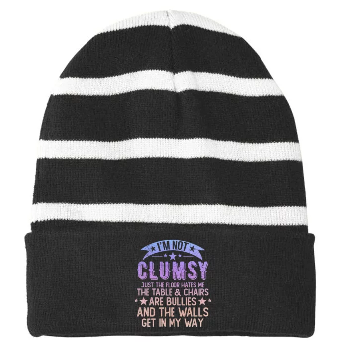 Funny Sayings Sarcastic I Am Not Clumsy Awkward My Specialty Striped Beanie with Solid Band