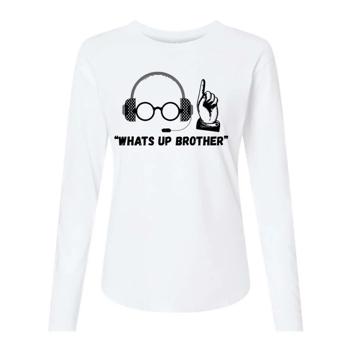 Funny Sketch Streamer Whats Up Brother Womens Cotton Relaxed Long Sleeve T-Shirt