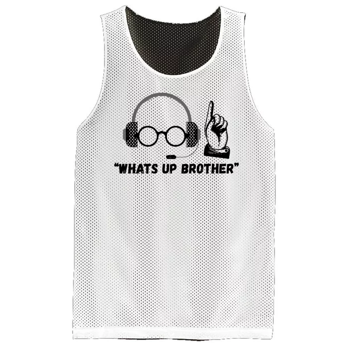 Funny Sketch Streamer Whats Up Brother Mesh Reversible Basketball Jersey Tank