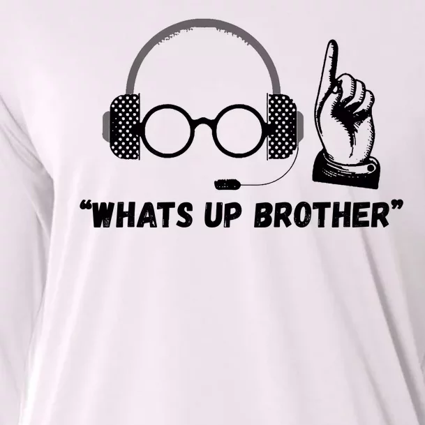 Funny Sketch Streamer Whats Up Brother Cooling Performance Long Sleeve Crew