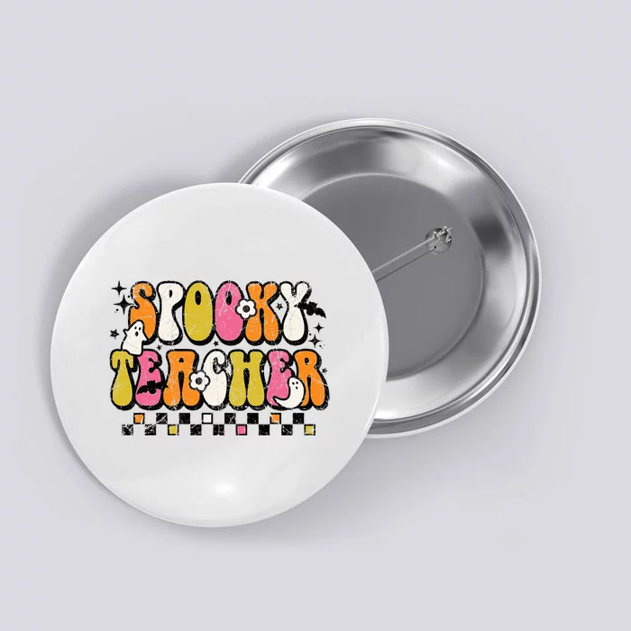 Funny Spooky Season Retro Spooky Teacher Halloween Costume Button