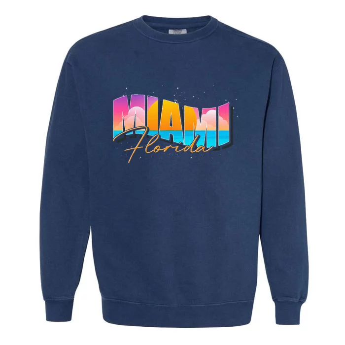 FL State Summer Vacation Tropical South Beach Miami Florida Garment-Dyed Sweatshirt