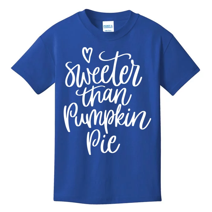 Fall Season Sweeter Than Pumpkin Pie Adv009b Gift Kids T-Shirt