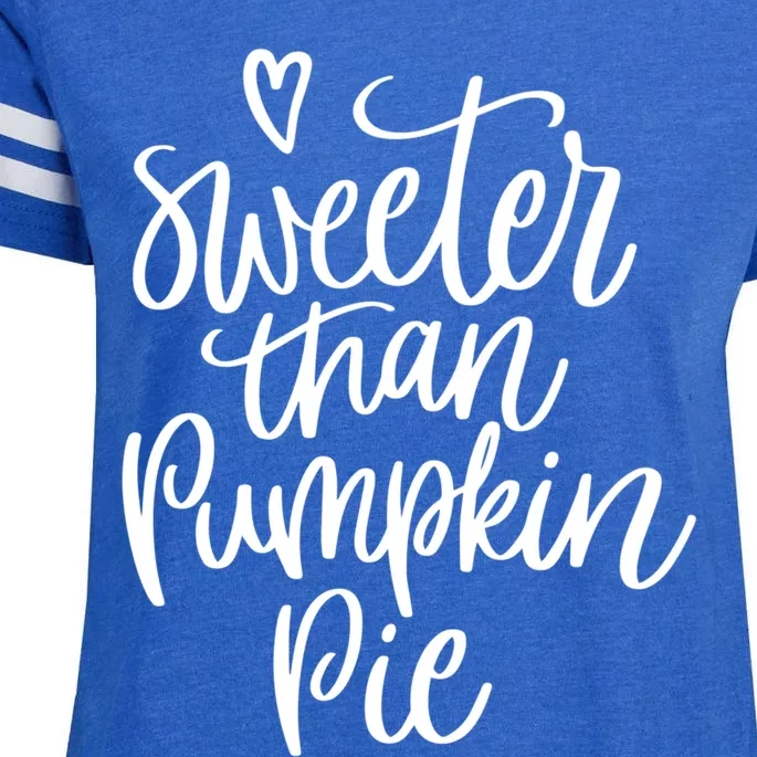 Fall Season Sweeter Than Pumpkin Pie Adv009b Gift Enza Ladies Jersey Football T-Shirt